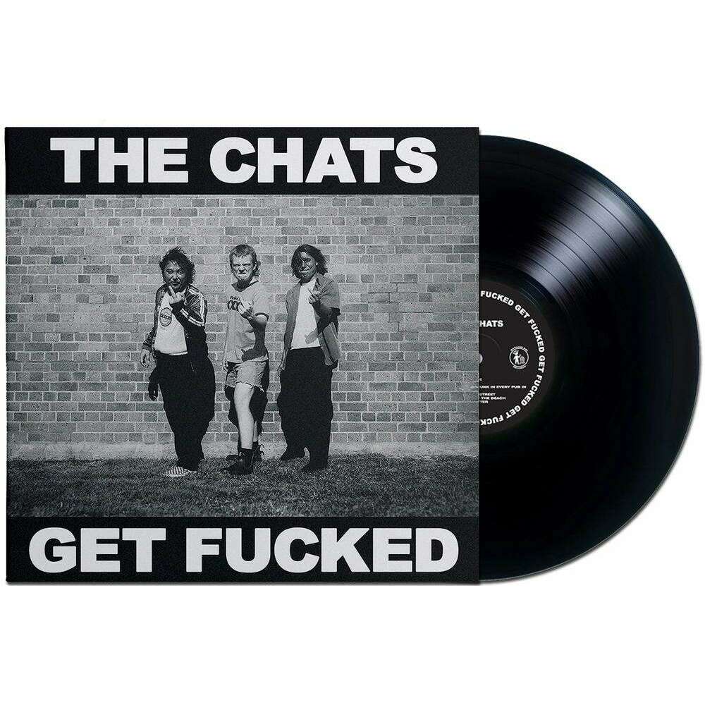 Get Fucked - The Chats (Black Vinyl)-Cannon Sound And Light