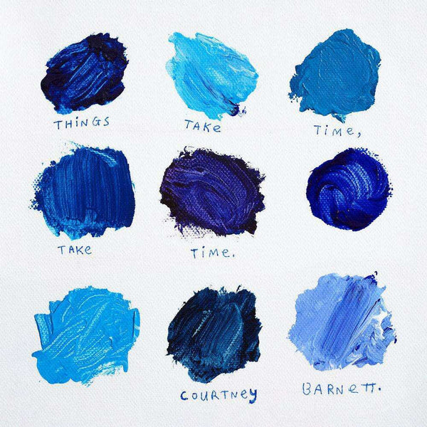 Things Take Time, Take Time - Courtney Barnett (LTD Edition 'Turning Blue' Coloured Vinyl)-Cannon Sound And Light